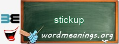 WordMeaning blackboard for stickup